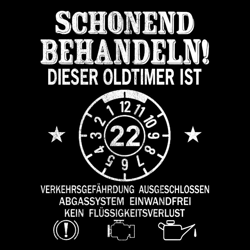 Schonend Behandeln Oldtimer Ist 22 Jahre 22.