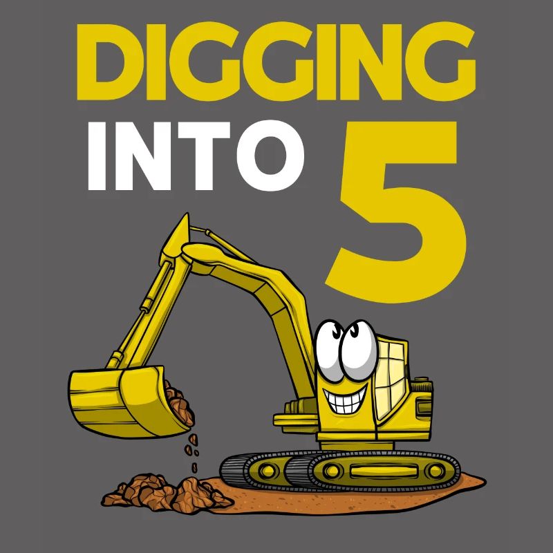 Excavator Driver Digging Into 5 Birthday Excavator