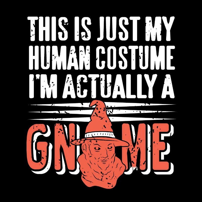 Gnom - This is my Human Costume Im actually a