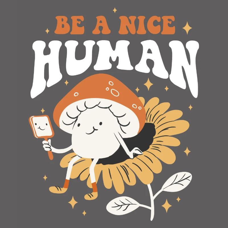 Be A Nice Human Kindness Gift