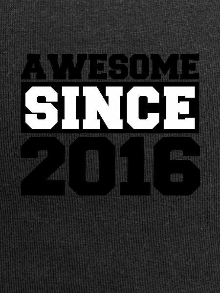 Awesome since 2016