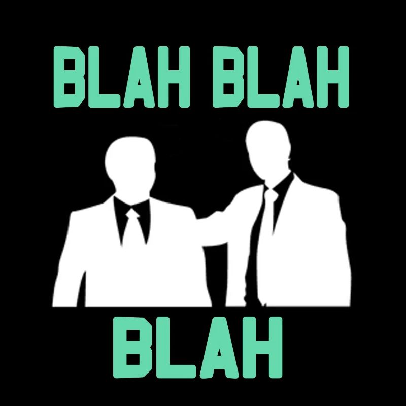 Boring in the office - Blah Blah Blah