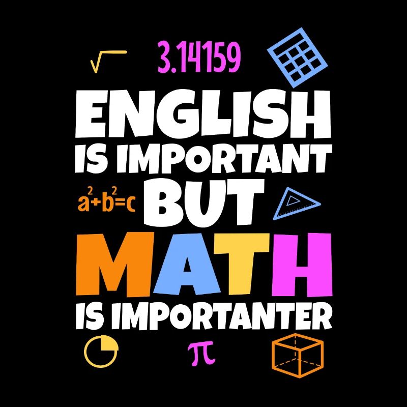 L’anglais est important, mais les mathématiques sont plus importantes