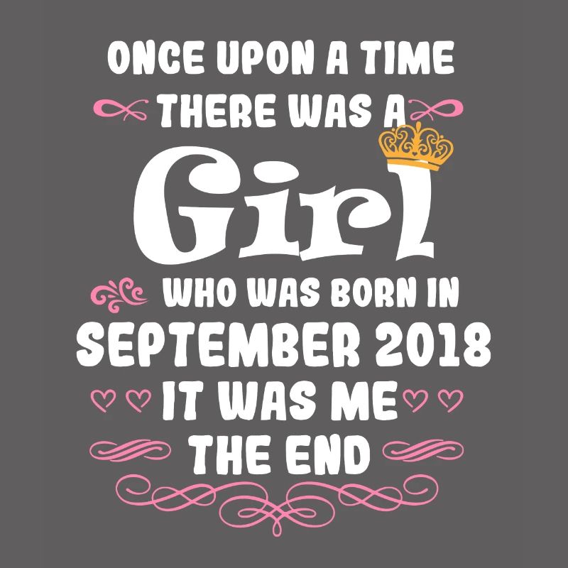 Es war einmal ein Mädchen. September 2018 Geburtst