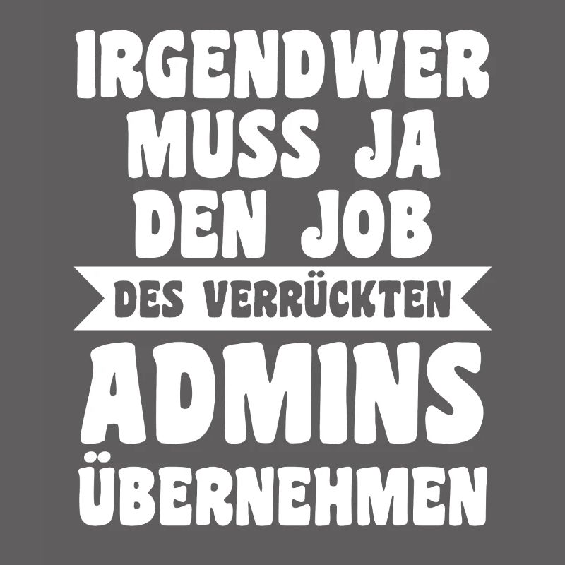 Informatiker Programmierer Admin Administrator
