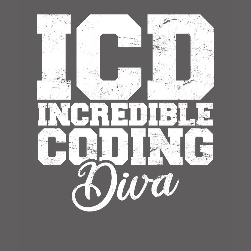 Funny Medical Coder Billing Incredible Coding Diva