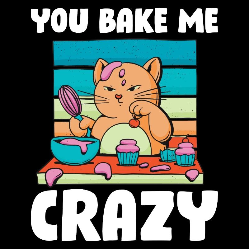 You Bake Me Crazy Baking Gift