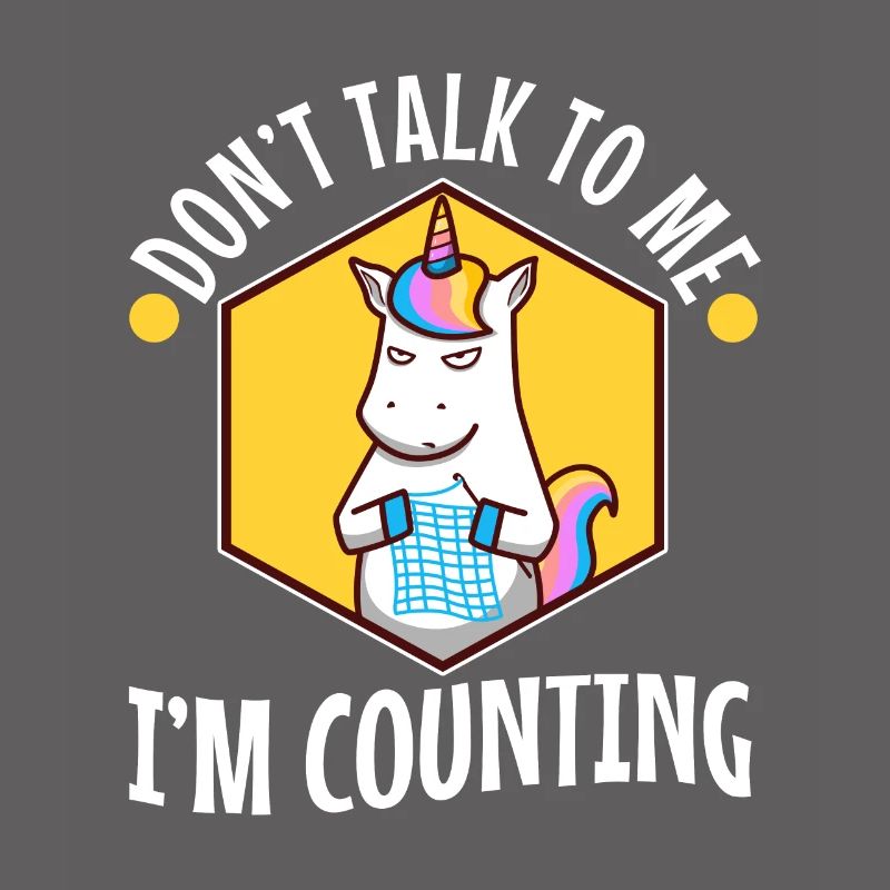 Don't Talk To Me I'm Counting