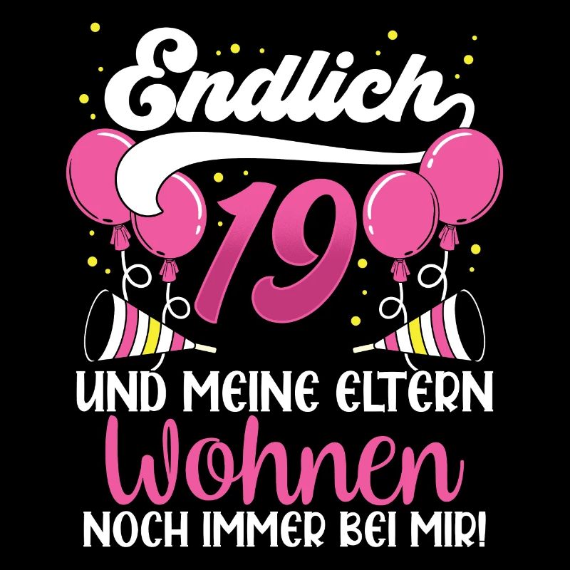 Endlich 19 Meine Eltern Wohnen Immer Noch Bei Mir