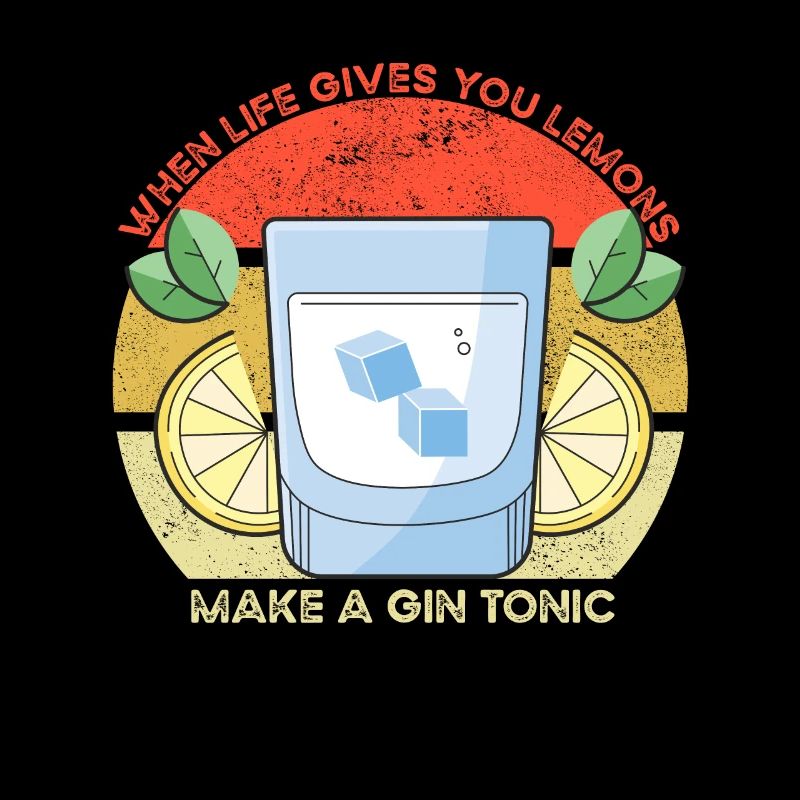 Das Leben gibt dir Zitronen Funny Gin Sprichwort