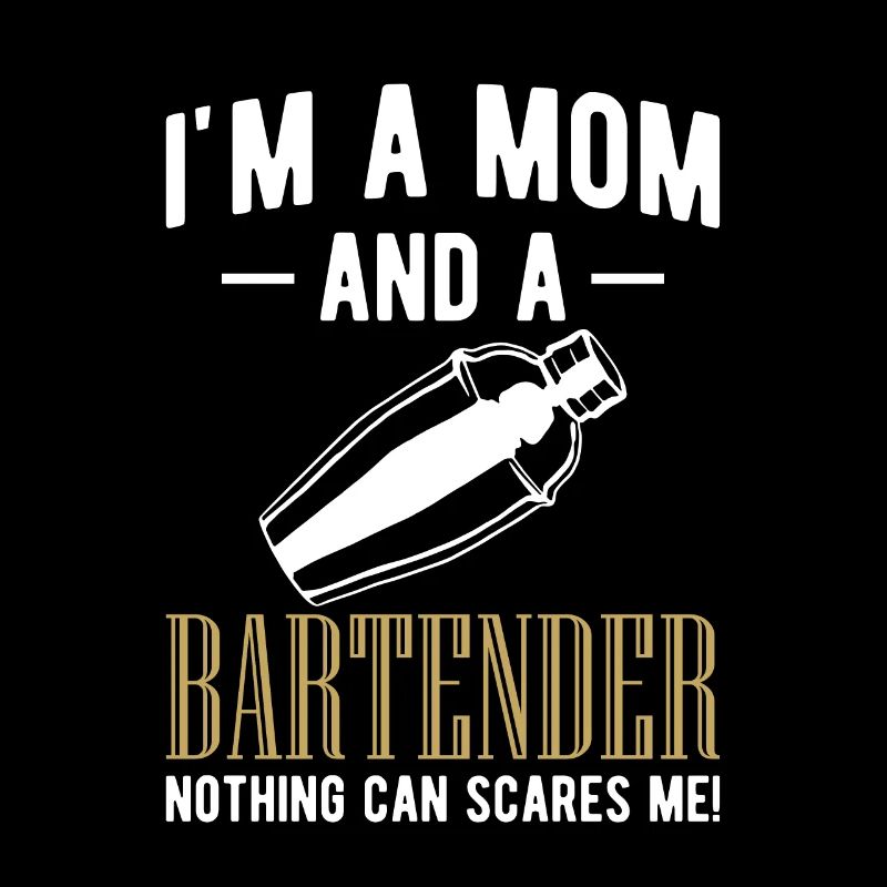 Im A Mom And A Bartender Shirt