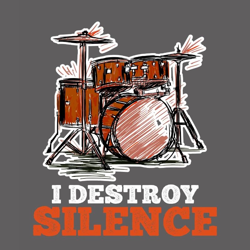 I destroy silence with my drum kit