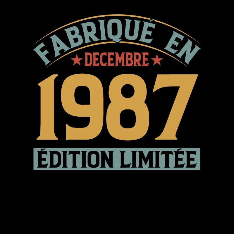 Fabriqué En Décembre 1987 Édition Limitée