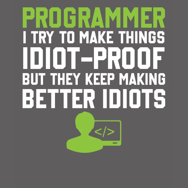 Programming Slogan Software Developer Computer Eng