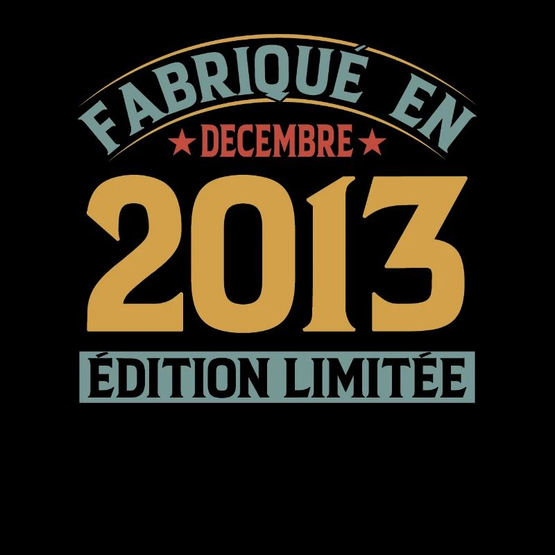 Fabriqué En Décembre 2013 Édition Limitée