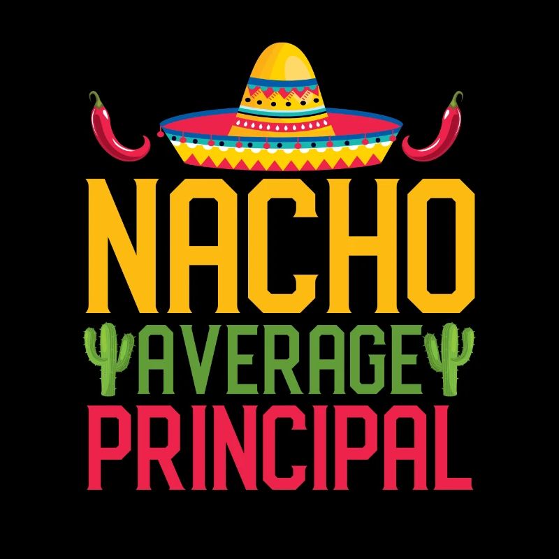 Cinco de Mayo Nacho Average Principal Mexikanische