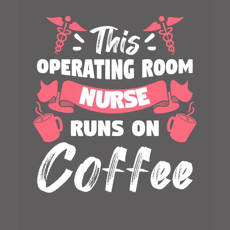 Diese OP-Krankenschwester läuft auf Kaffee ODER Krankenschwestern