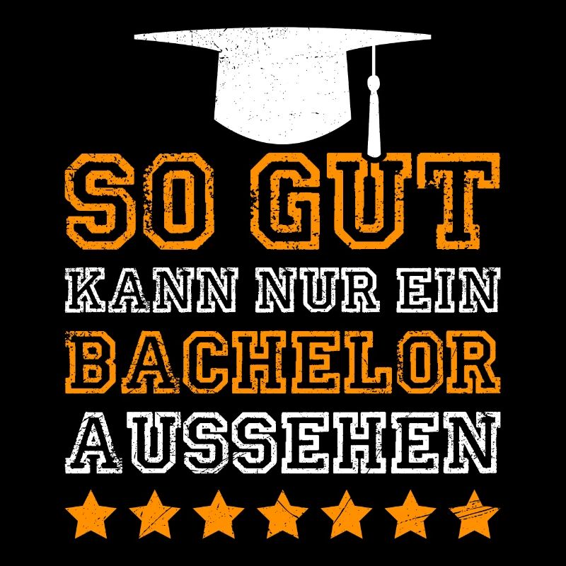 So sieht nur ein Bachelor aus Bachelor Abschluss