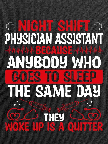 Night Shift Physician Assistant PA