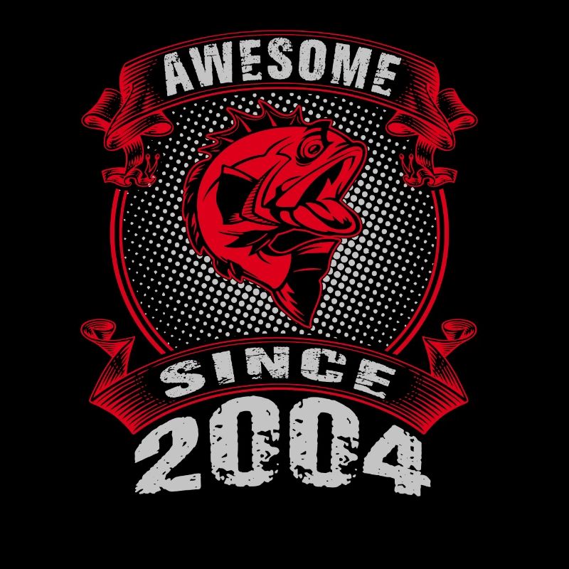 Awesome since 2004. Angel, Angler Geburtstag