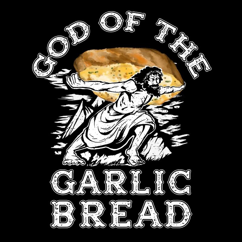 Funny Garlic Bread Jesus - Garlic Bread