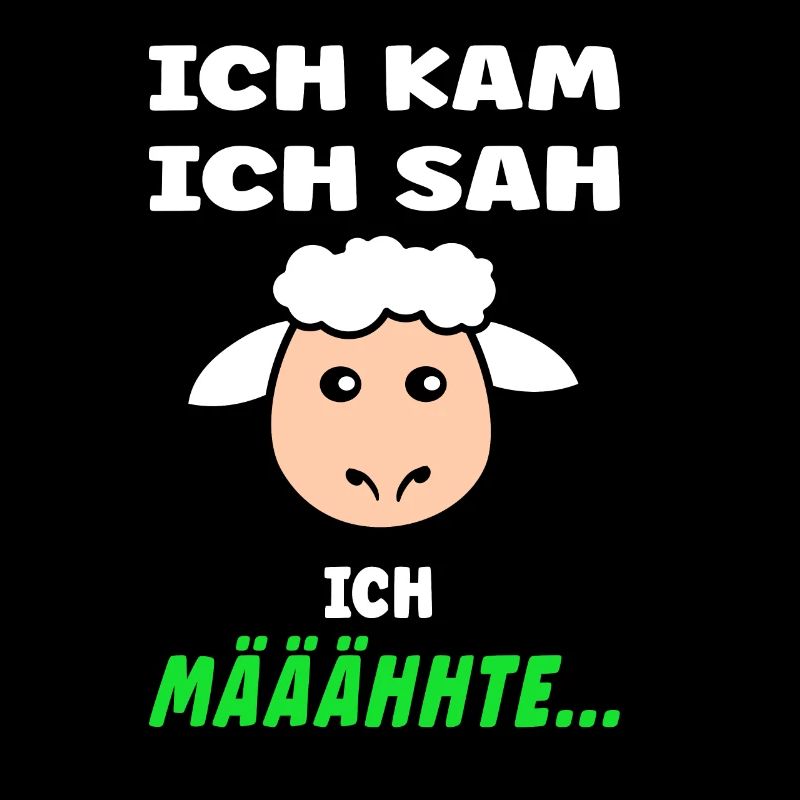 Schäfchen Spruch - Lustiges Design mit Schaf