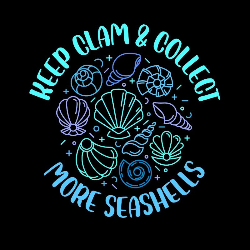 keep clam and collect more seashells Design