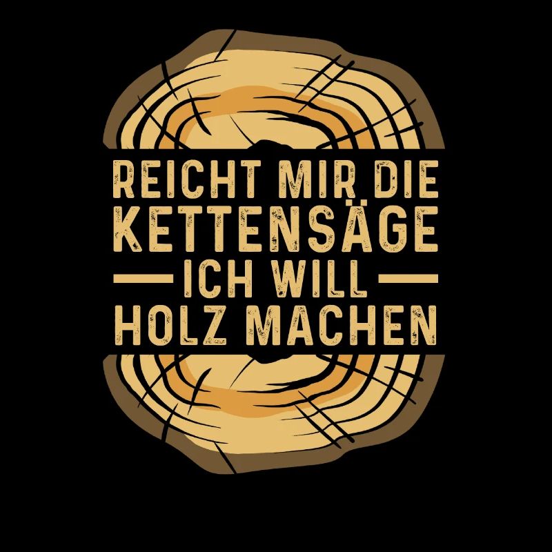 Holz Geschenke Chainsaw Kettensäge Waldarbeiter