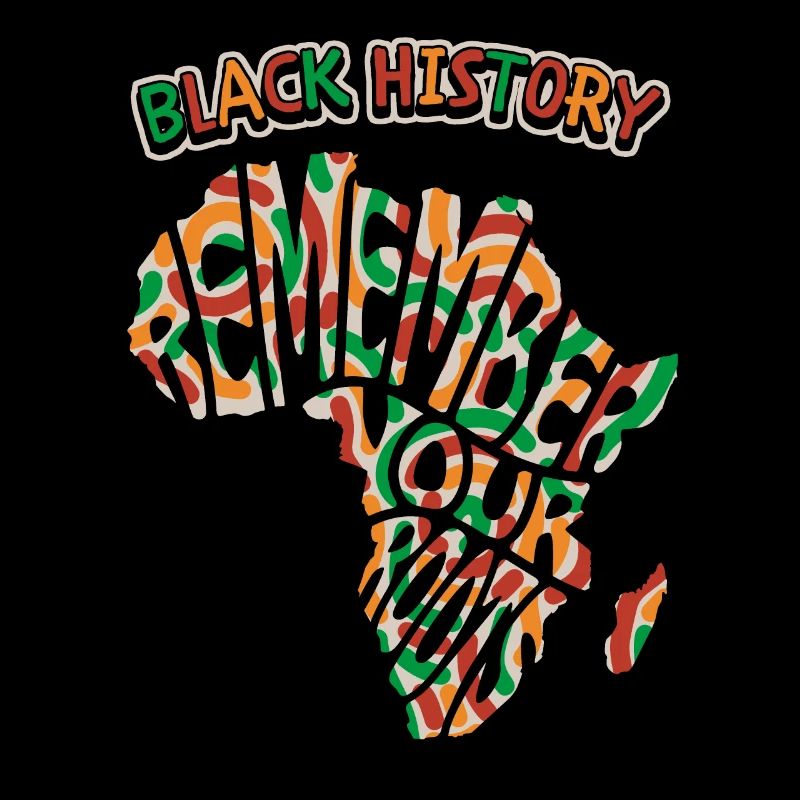 Afrika, Spruch Remember-Your-Roots, Black-History