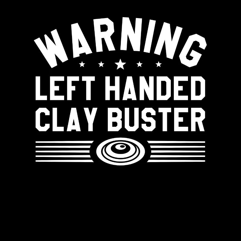 Warnung Linkshänder Clay Buster Hunter Hunt