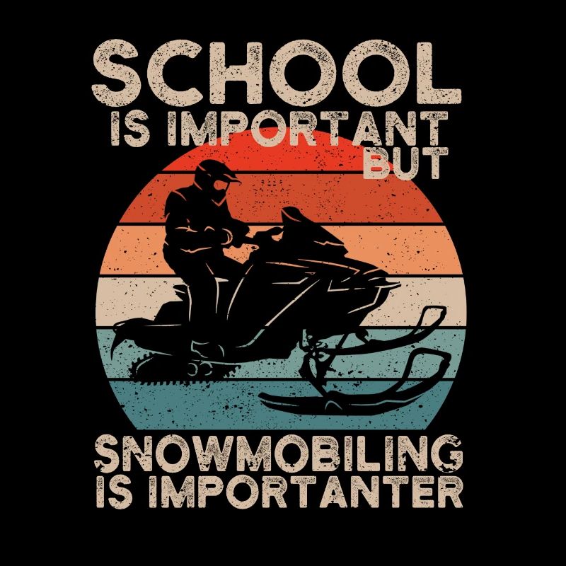 School is important, but snowmobiling is