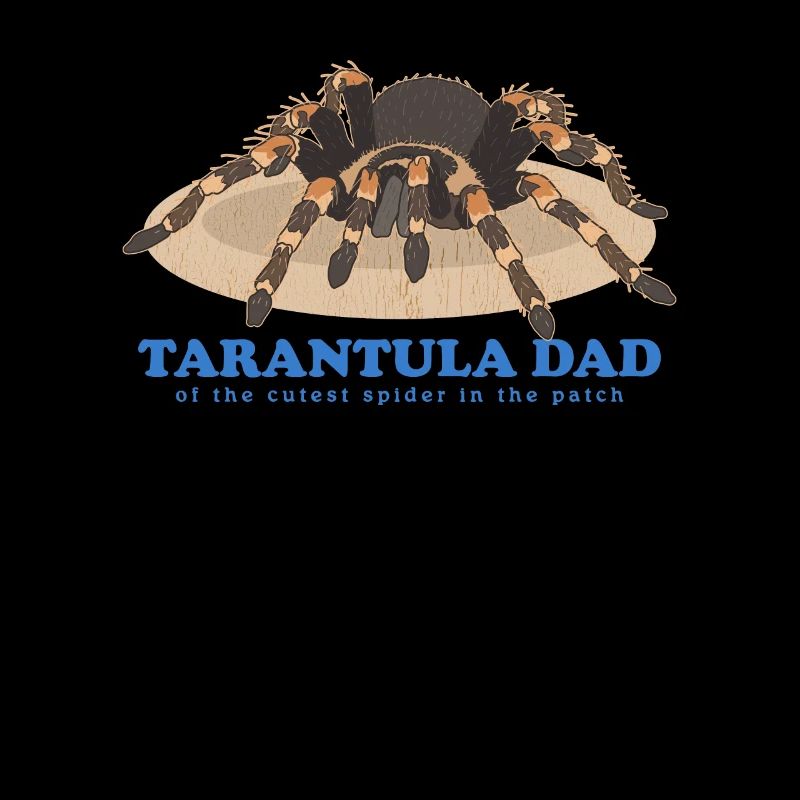 Tarentules Papa Tarentule Araignée Cadeau