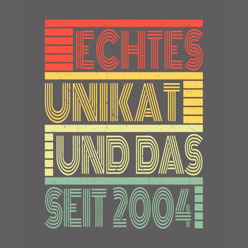 Echtes Unikat Seit 2004 Geboren 2004 Geburtstag