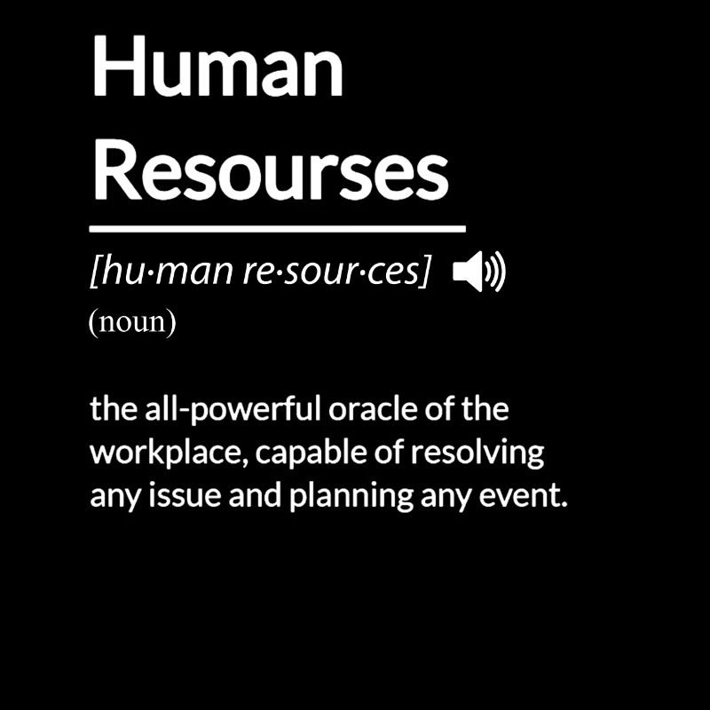 Funny HR Human Resources Definition