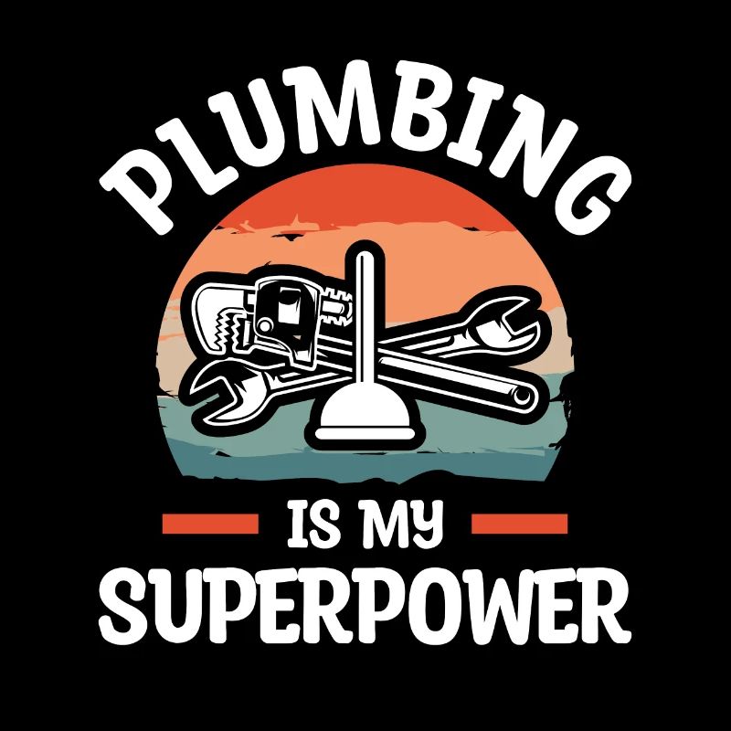 Klempner sind meine Superpower Klempner Klempner