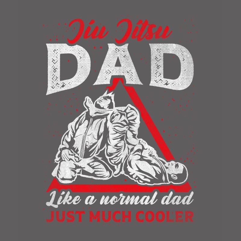 Comme un père normal juste beaucoup plus cool Jiu Jitsu