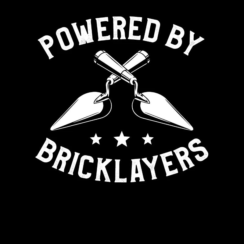 Powered By Bricklayers Bricklaying Bricklayer