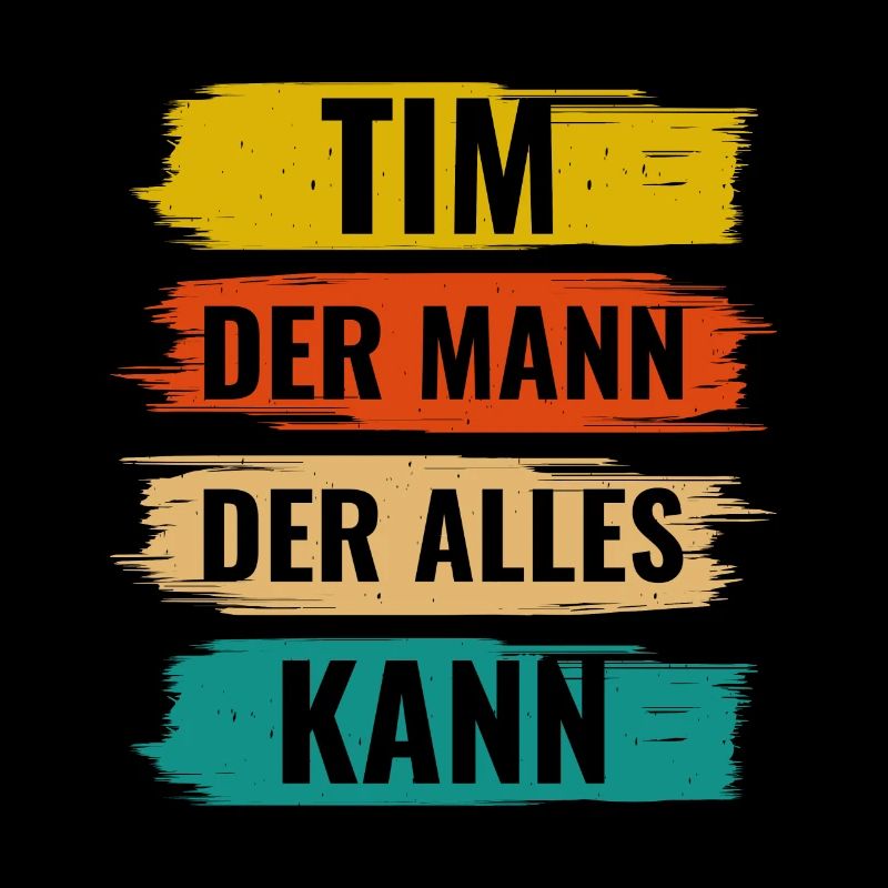 Tim Der Mann Der Alles Kann Vorname Tim