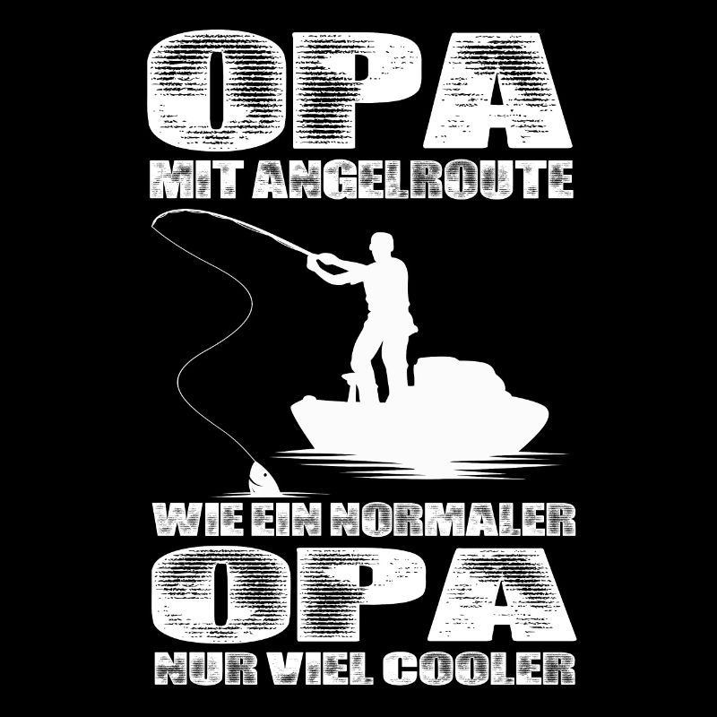 Opa Mit Angelroute Wie Ein Normaler Opa Nur Cool