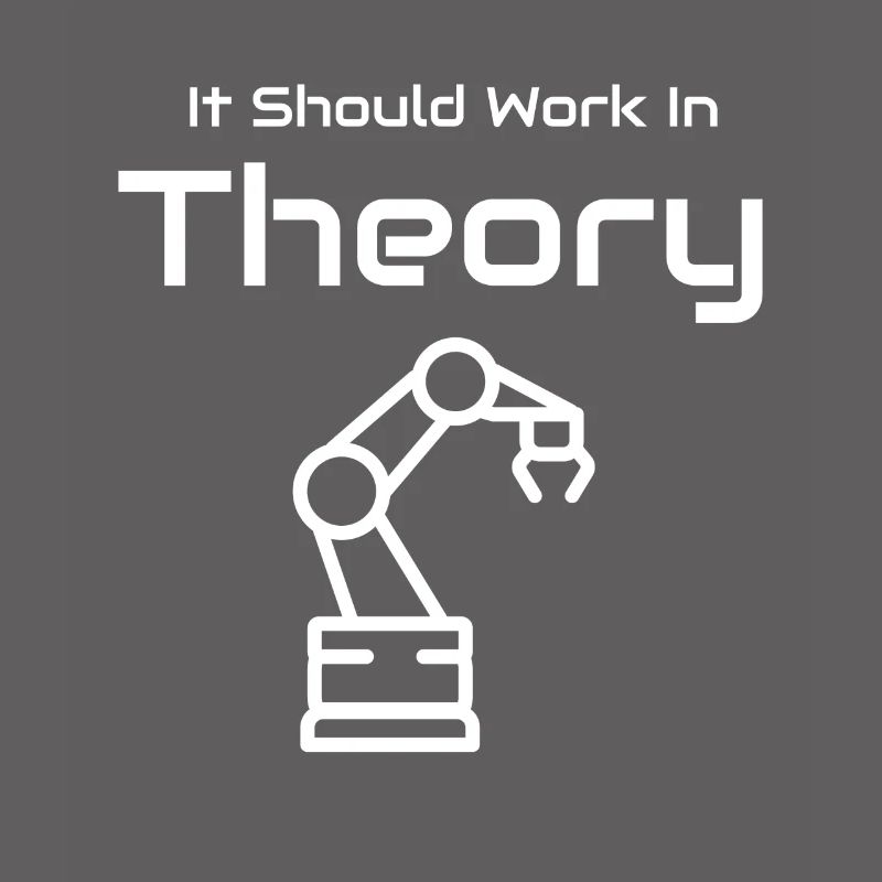 Work In Theory Robot Robotics Engineer