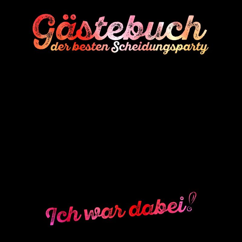 Scheidungsparty Gästebuch Ich war dabei Scheidung