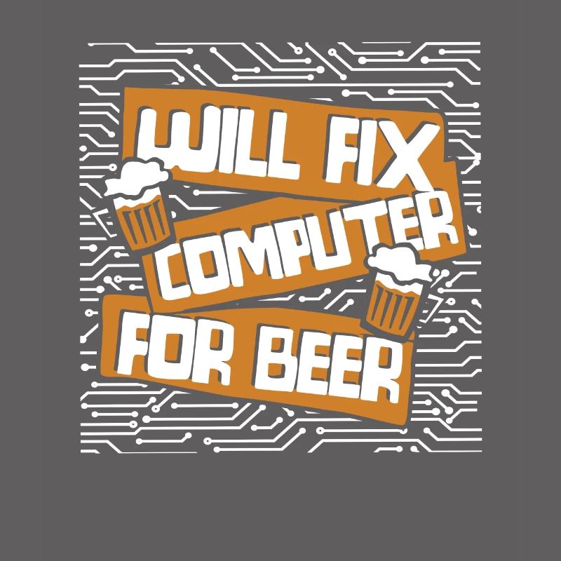 Will Fix Computer For Beer IT-Betrieb Admin