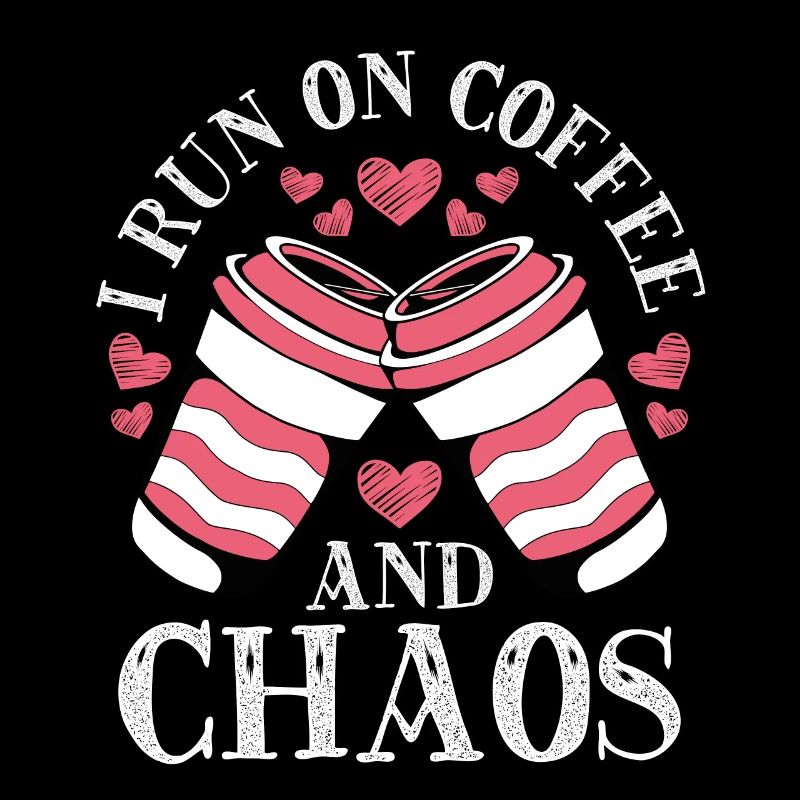 I'm walking on coffee and chaos