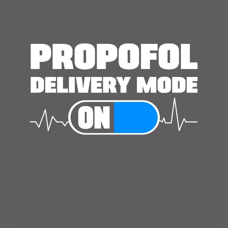 Drôle d’anesthésiste Mode d’administration de propofol activé