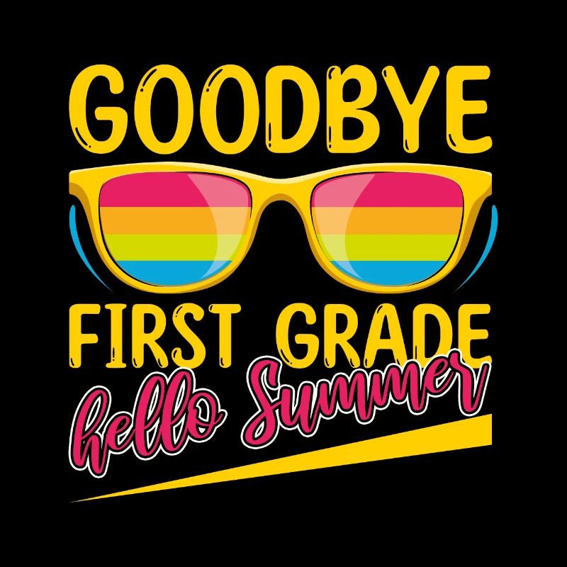Bye 1st Grade Schools Out Last Class Day Of Summer
