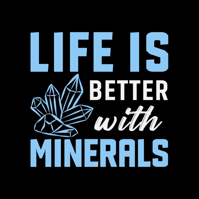 Life is better with collecting minerals