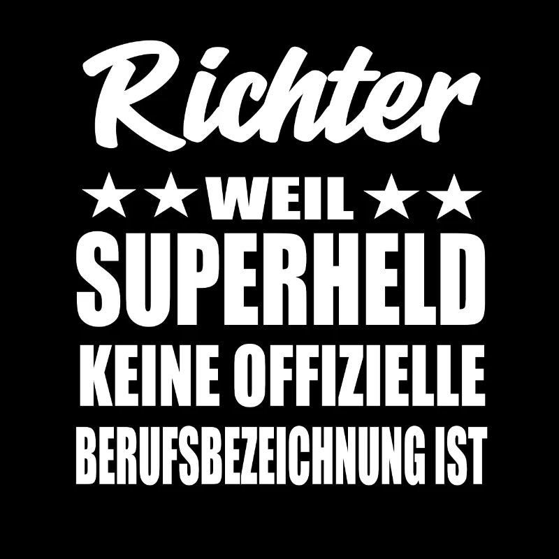 Richter Superheld Spruch