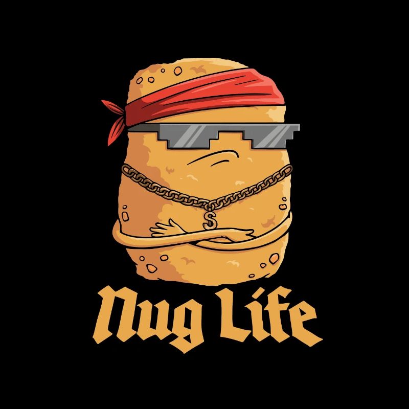 Nug Life Graphic Chicken Nugget Lover