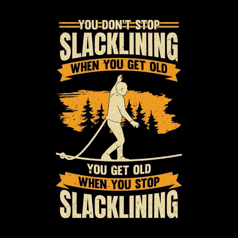 Slacklining Old Man Slackline Slackliner Gift