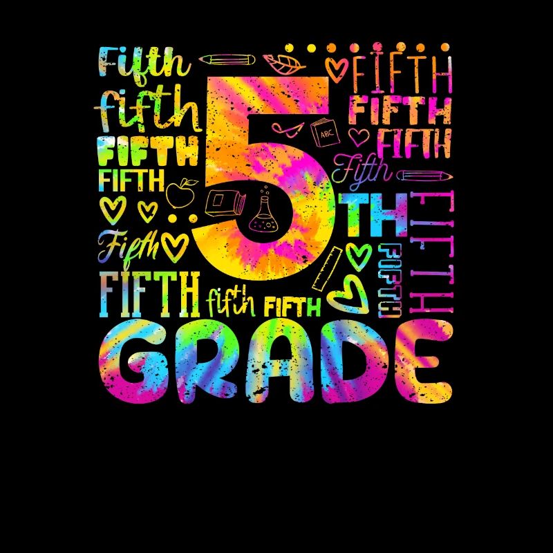 Tie Dye 5th Grade Typography Team Fifth Grade